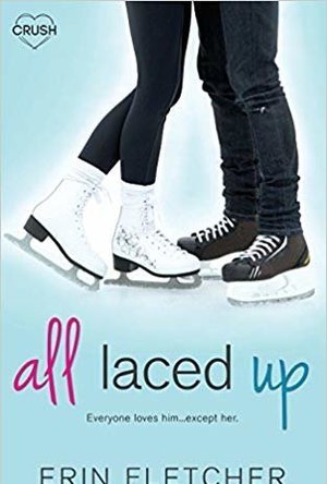 All Laced Up (All Laced Up, #1)