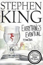 Everything&#039;s Eventual: 14 Dark Tales