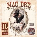 16 Wit Dre, Vol. 2 by Mac Dre