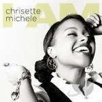 I Am by Chrisette Michele