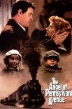 The Angel of Pennsylvania Avenue (1996)
