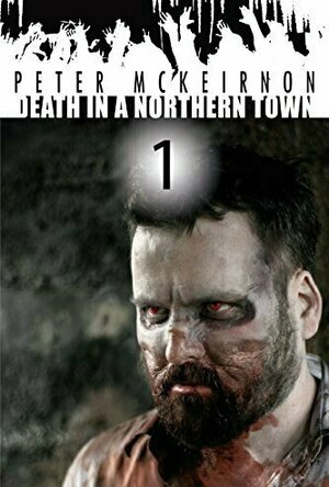 Death in a Northern Town (Death in a Northern Town #1)