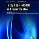 Fuzzy Logic Models and Fuzzy Control: An Introduction