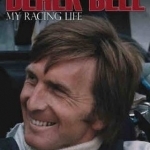 Derek Bell - My Racing Life