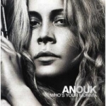 Who&#039;s Your Momma by Anouk
