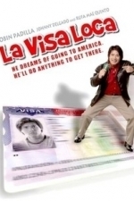 La Visa Loca (2005)