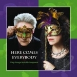 Play: Songs From Shakespeare by Here Comes Everybody