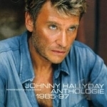 Anthologie: 1985-97 by Johnny Hallyday