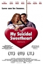 My Suicidal Sweetheart (Crazy for Love) (2005)
