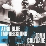Afro Blue Impressions by John Coltrane