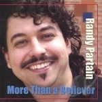 More Than A Believer by Randy Partain