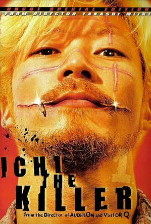 Koroshiya 1 (Ichi the Killer) (2001)
