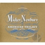 An American Trilogy: Looks Like Rain/Frisco Mabel Joy/Heaven Help the Child by Mickey Newbury