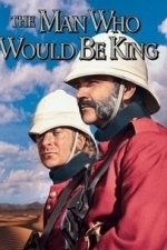 The Man Who Would Be King (1975)