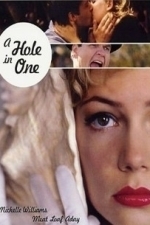 A Hole in One (2004)