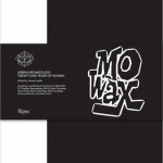 Mo&#039;Wax: Urban Archaeology: 21 Years of Mo&#039;Wax Recordings