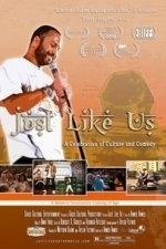 Just Like Us (2011)