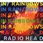 In Rainbows by Radiohead