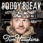 Poddy Break with Tim Hawkins