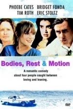 Bodies, Rest &amp; Motion (1993)