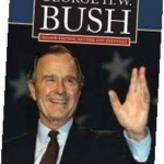 The Presidency of George H.W. Bush