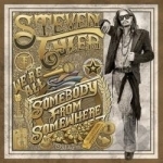 We&#039;re All Somebody from Somewhere by Steven Tyler
