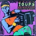 Blast from the Bayou by Wayne Toups / Wayne Toups &amp; Zydecajun