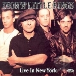 Live in New York by Dion / Little Kings