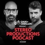 Chus & Ceballos presents Stereo Productions Podcast
