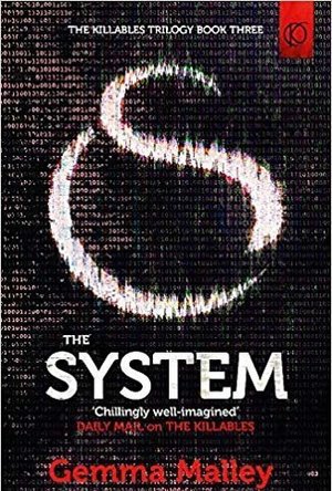 The System (Killables, #3)