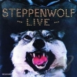 Live by Steppenwolf