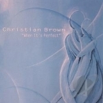 When It&#039;s Perfect by Christian Brown