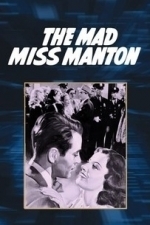 The Mad Miss Manton (1938)