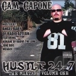 Hustle 24 / 7 by Cam-Capone