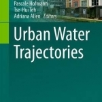 Urban Water Trajectories: 2017