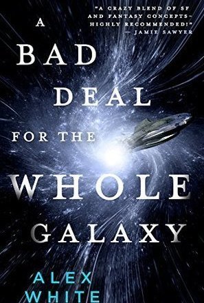 A Bad Deal for the Whole Galaxy (The Salvagers #2)