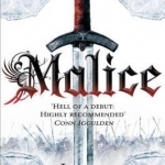 Malice: Book One of the Faithful and the Fallen