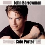 Swings Cole Porter by John Barrowman