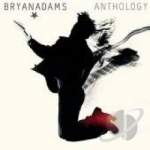 Anthology by Bryan Adams