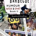 Bar and Barbecue Humour Book II: Aussie Sport