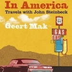 In America: Travels with John Steinbeck