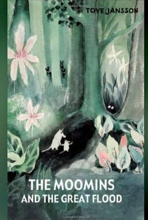 The Moomins and the Great Flood