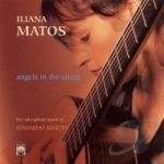 Angels in the Street by Iliana Matos