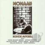 Nonaah by Roscoe Mitchell