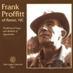 Traditional Songs and Ballads of Appalachia by Frank Proffitt