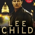 Jack Reacher: Never Go Back (Film Tie In)