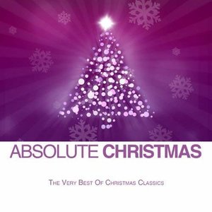 Absolute Christmas by Various Artists