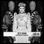 Do It Again by Robyn / Royksopp