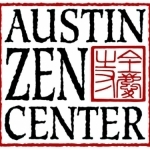 Austin Zen Center Dharma Talks