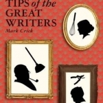 The Household Tips of the Great Writers